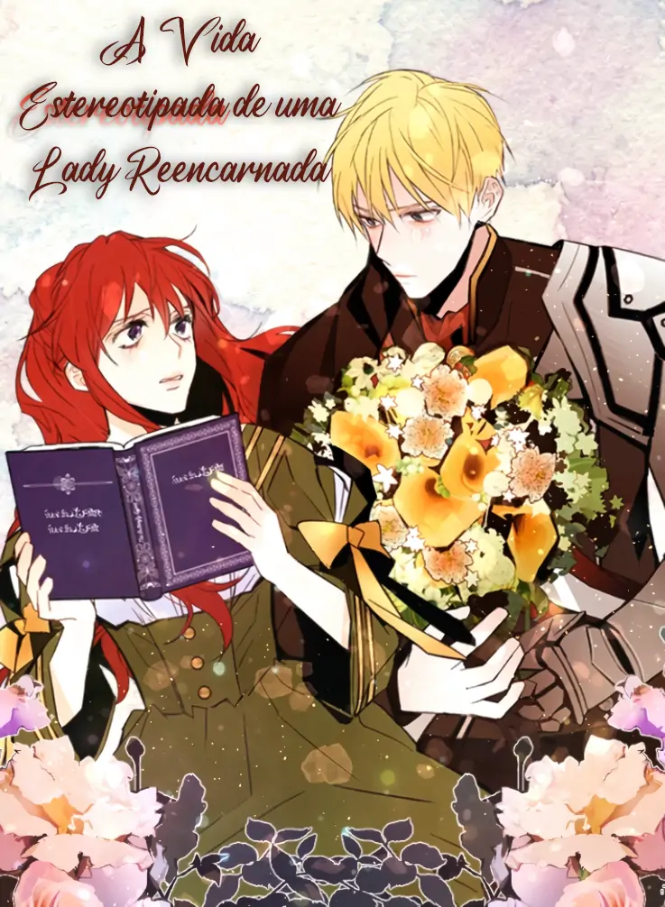 A Vida Estereotipada de uma Lady Reencarnada (Completo)-Chapter 27